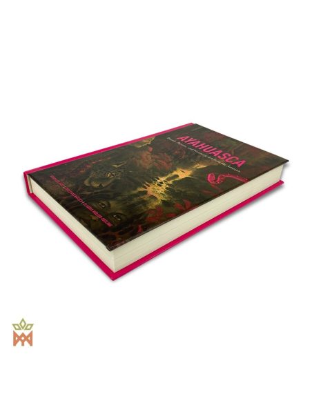Ayahuasca, cultures et arts amazoniens – Livre relié de 310 pages – livre vu de biais, couverture peinte de forêt tropicale